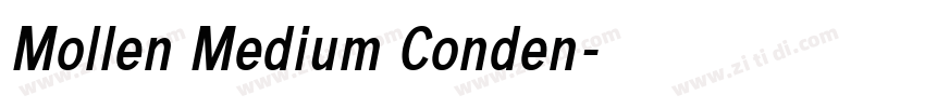 Mollen Medium Conden字体转换 Mollen Medium Conden字体转换